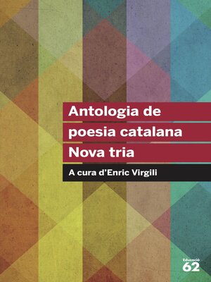 cover image of Antologia de poesia catalana. Nova tria